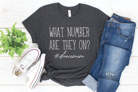 What Number Are They On? T-Shirt